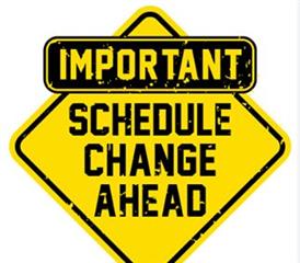 Yellow warning sign that says Warning, Schedule Change